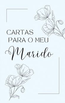 Cartas para o meu marido (Portuguese Edition)