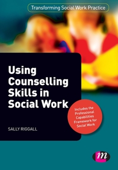 Paperback Using Counselling Skills in Social Work Book