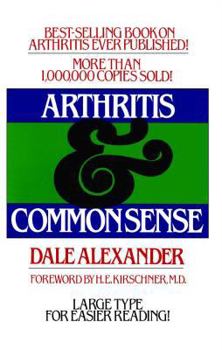 Paperback Arthritis and Common Sense Book