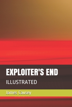 Paperback Exploiter's End: Illustrated Book