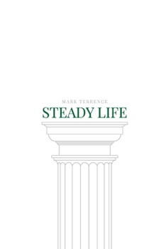Paperback Steady Life: The art of grinding Book