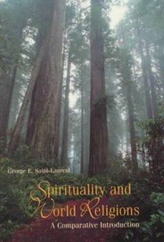 Paperback Spirituality and World Religions: A Comparative Introduction Book