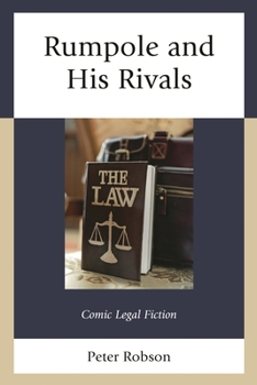 Hardcover Rumpole and His Rivals: Comic Legal Fiction Book