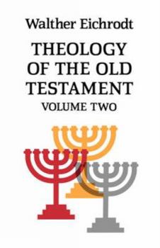 Paperback Theology of the Old Testament: Volume 2 Book