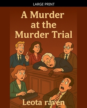 Paperback A Murder at the Murder Trial [Large Print] Book