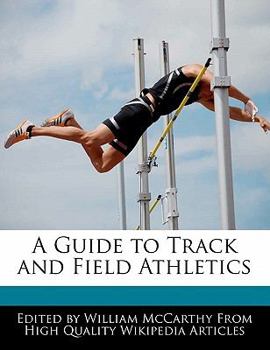 A Guide to Track and Field Athletics