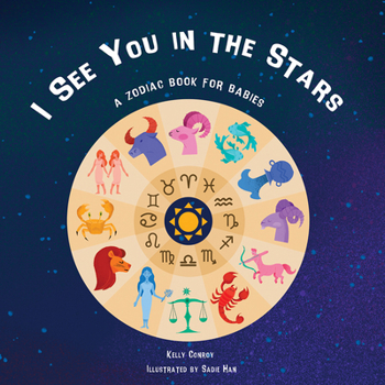 Board book I See You in the Stars: A Zodiac Book for Babies Book