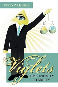 Paperback Viglets: Time, Infinity, Eternity Book