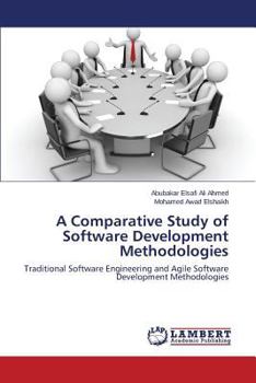 Paperback A Comparative Study of Software Development Methodologies Book