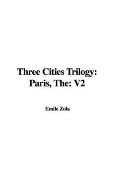 Paperback Three Cities Trilogy: Paris, The: V2 Book