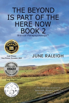 Paperback The Beyond is Part of the Here Now Book 2 Book