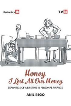 Paperback Honey I lost all your money Book