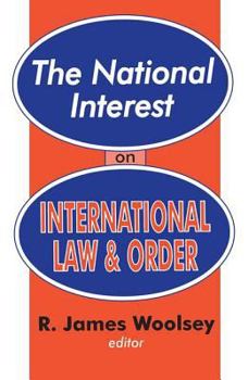 Hardcover The National Interest on International Law and Order Book