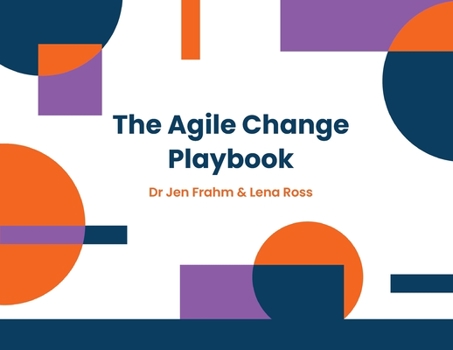 Paperback The Agile Change Playbook Book