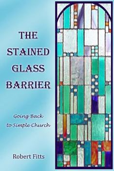 Paperback The Stained Glass Barrier Book