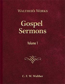 Amerikanisch-Lutherische Evangelien Postille Predigten ueber die evangelischen Pericopen des Kirchenjahrs - Book  of the Walther's Works