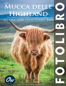 Paperback Mucca delle Highland: Fotolibro [Italian] Book