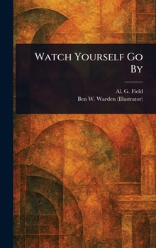Hardcover Watch Yourself Go By Book