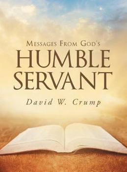 Hardcover Messages From God's Humble Servant Book