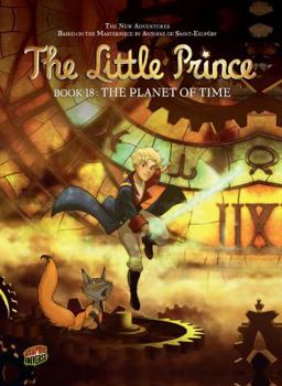 #18 the Planet of Time - Book #18 of the Le petit prince