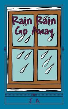 Paperback Rain Rain Go Away Book