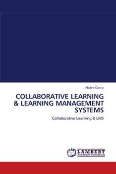 Paperback Collaborative Learning & Learning Management Systems Book