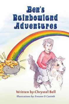 Paperback Ben's Rainbowland Adventures Book