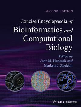 Hardcover Concise Encyclopaedia of Bioinformatics and Computational Biology Book
