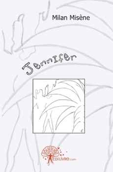 Paperback Jennifer [French] Book