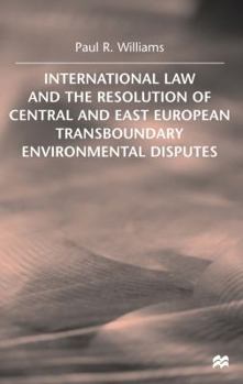 Hardcover International Law and the Resolution of Central and East European Book