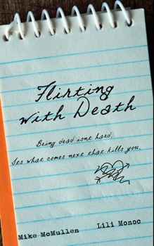 Paperback Flirting With Death Book