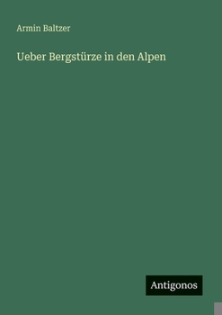 Paperback Ueber Bergstürze in den Alpen [German] Book