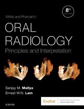 Hardcover White and Pharoah's Oral Radiology: Principles and Interpretation Book