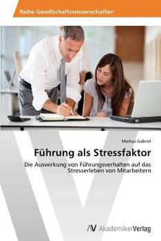 Paperback Fuhrung ALS Stressfaktor [German] Book