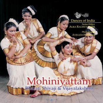 Paperback Mohiniyattam: Dances of India Book