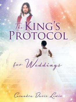 Paperback The King's Protocol for Weddings Book