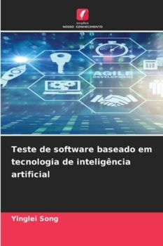Paperback Teste de software baseado em tecnologia de inteligência artificial [Portuguese] Book