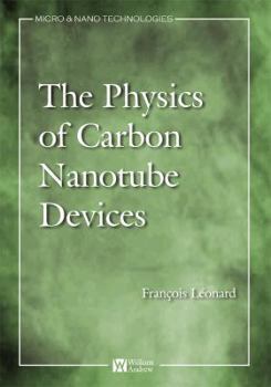 Hardcover Physics of Carbon Nanotube Devices Book
