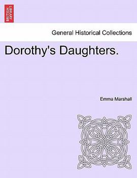 Paperback Dorothy's Daughters. Book