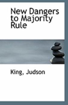 Paperback New Dangers to Majority Rule Book