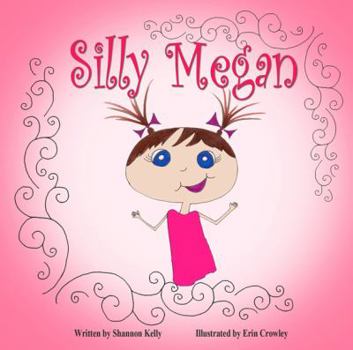 Paperback Silly Megan Book