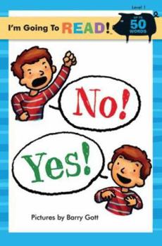 Paperback I'm Going to Read® (Level 1): No! Yes! (I'm Going to Read® Series) Book