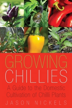 Paperback Growing Chillies Book
