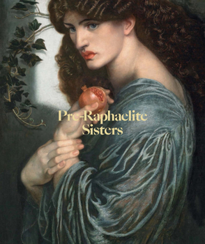 Paperback Pre-Raphaelite Sisters Book