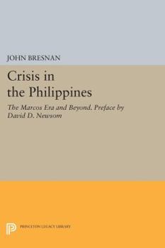 Paperback Crisis in the Philippines: The Marcos Era and Beyond. Preface by David D. Newsom Book