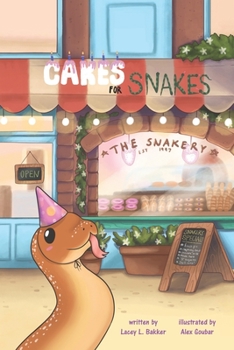 Paperback Cakes for Snakes! Book