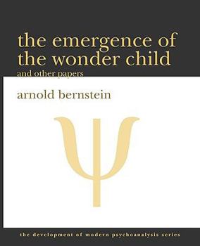 Paperback The Emergence of the Wonder Child and Other Papers: 2010 Edition Book