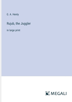 Paperback Rujub, the Juggler: in large print Book