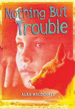 Paperback Nothing But Trouble (White Wolves) (White Wolves: Issues) Book