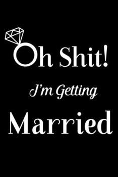 Paperback Oh Shit! I'm Getting Married: Small Wedding Planner and Organizer Book